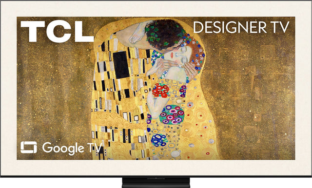 TCL  
DESIGNER TV  
Google TV