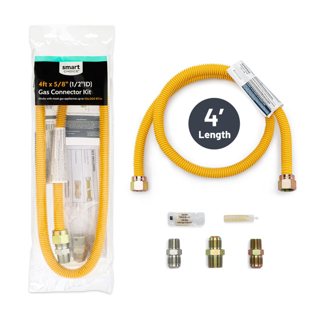 smart CHOICE 4ft X 5/8" (1/2"ID) Gas Connector Kit Works with most gas appliances up to 10,000 BTUs - - perm - - and a PERA - - CHEE - - 7% - - - - - - - - - - - clabon - - of - wetter - - - 10 - i | Thread BAS KIT Comment connests? MILK
3AYESOB048 01/10/2025 025 / 4' Length
HER
E
AGYPC BREND: Junt calor Ccibd. 01 Wheeter