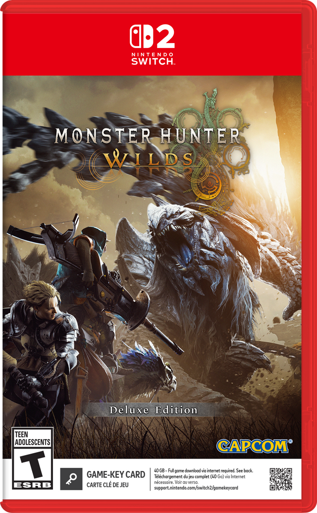 02 NINTENDO SWITCH  
MONSTER HUNTER WILDS  
Deluxe Edition  
TEEN ADOLESCENTS T ESRB  
CAPCOM 40 GB - Full game download via internet required. See back.  
GAME-KEY CARD  
Téléchargement du jeu complet (40 Go) via Internet nécessaire. Voir OU verso.  
CARTE CLÉ DE JEU  
support.nintendo.com/switch2/gamekeycard