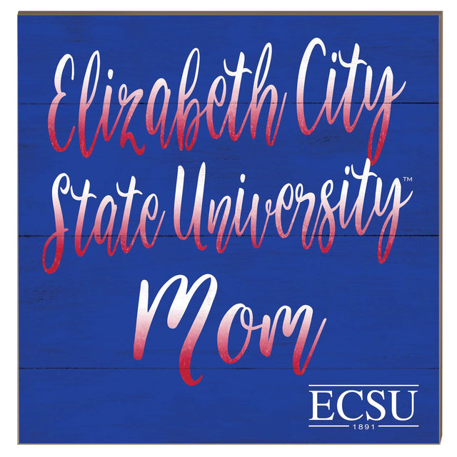 Elizabeth City State University Mom ECSU 1891