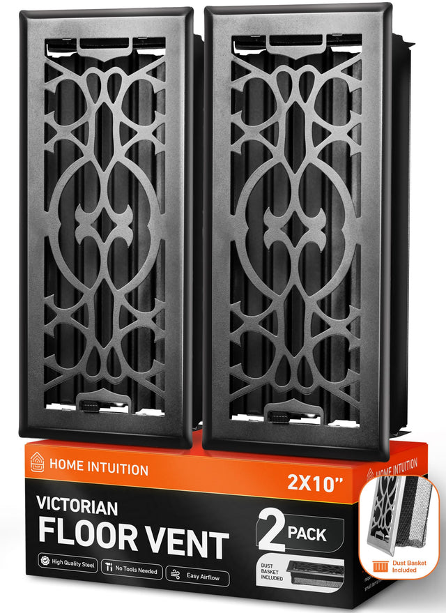 HOME INTUITION  
VICTORIAN FLOOR VENT 2X10" 2 PACK  
High Quality Steel  
No Tools Needed  
Easy Airflow  
Dust Basket Included