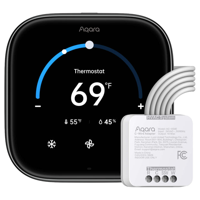 Agara - Thermostat F 69+ 8 55F   45% + HVAC System  
Agara Model: AC-X04E  
Input: 24VAC- 50/60Hz  
C-Wire Adapter  
Output: 1A Max  
Manufacturer: Lumi United Technology Co., Ltd.  
Address: Room 801-804, Building 1, Chongwen Park, Nanshan Park, No. 3370, Liuxian Avenue, Fuguang Community, Taoyuan Residential District, Nanshan District, Shenzhen, China.  
Email: support@agara.com  
Made in China  
CAN INDOOR ICES USE NMB ONLY  
FC  
Thermostat  
R C SSW W