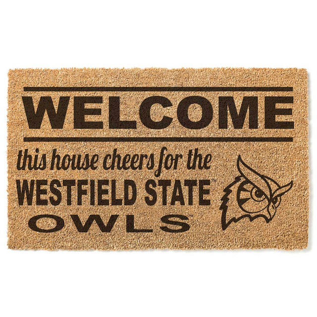 WELCOME  
this house cheers for the  
WESTFIELD STATE OWLS