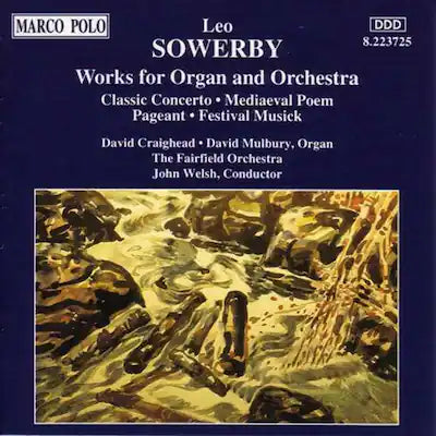 Sowerby - Organ Concerto   - COMPACT DISCS