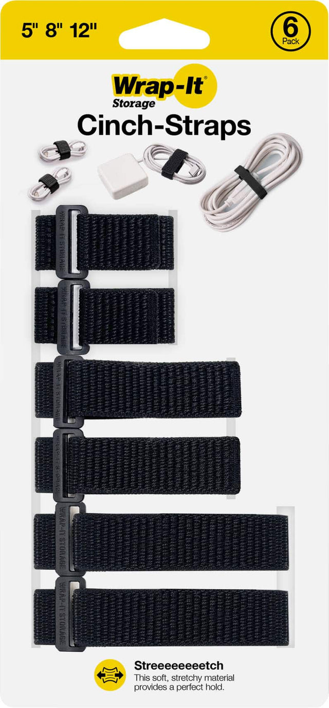 5" 8" 12"  
6 Pack  

Wrap-It  
Storage  
Cinch-Straps  

Streeeeeeetch  
This soft, stretchy material provides a perfect hold.
