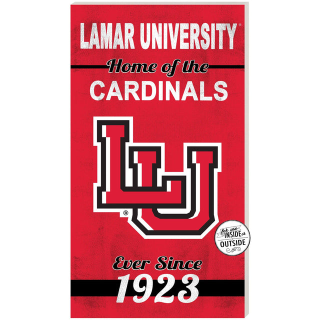 LAMAR UNIVERSITY  
Home of the CARDINALS  
L R  
Ever Since 1923  
Lot INSIDE or OUTSIDE