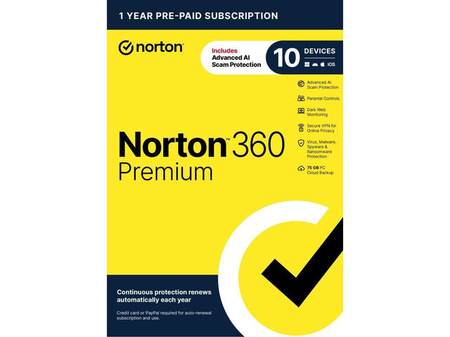 1 YEAR PRE-PAID SUBSCRIPTION

norton

Norton 360 Premium

Includes
Advanced AI Scam Protection

10 DEVICES
- Advanced AI Scam Protection
- Parental Controls
- Dark Web Monitoring
- Secure VPN for Online Privacy
- Virus, Malware, Spyware & Ransomware Protection
- 75 GB PC Premium Cloud Backup

Continuous protection renews automatically each year

Credit card or PayPal required for auto-renewal subscription and use.