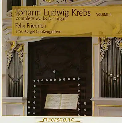 Krebs / Friedrich - Complete Works for Organ 4   - COMPACT DISCS