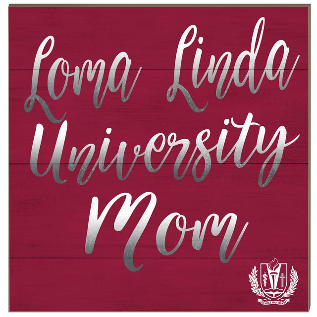 Loma Linda University Mom