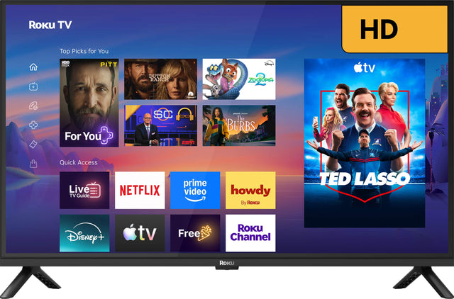 ROKU TV  
Top Picks for You  
HD  
HBO max  
PITT  
DUTTON RANCH  
Disney's ZOOTOPIA  
tv  
For You  
SC  
- CONCOMME The BURBS  

Quick Access Live TV Guide  
NETFLIX  
prime video  
howdy By Roku  
TED LASSO  
Disney  
tv  
Free  
ROKU Channel