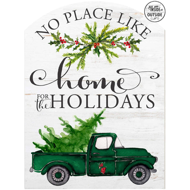 NO PLACE LIKE  
home  
FOR the HOLIDAYS  

for use INSIDE or OUTSIDE