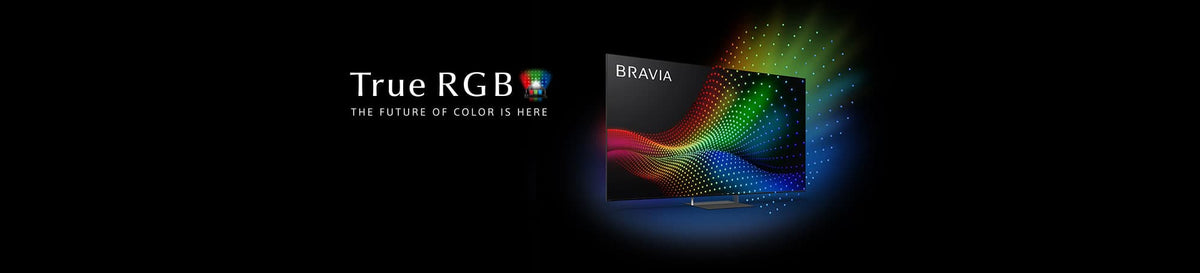 True RGB. The future of color is here.